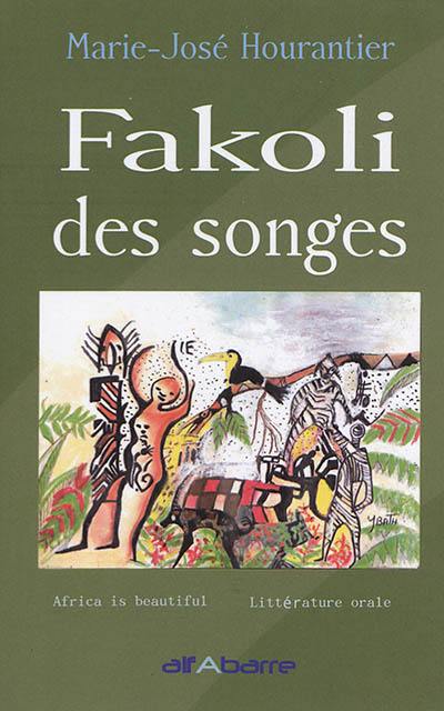 Fakoli des songes