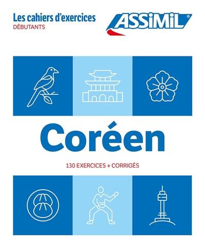 Coréen : débutants : 130 exercices + corrigés