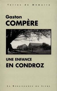 Une enfance en Condroz