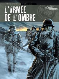 L'armée de l'ombre. Vol. 1. L'hiver russe