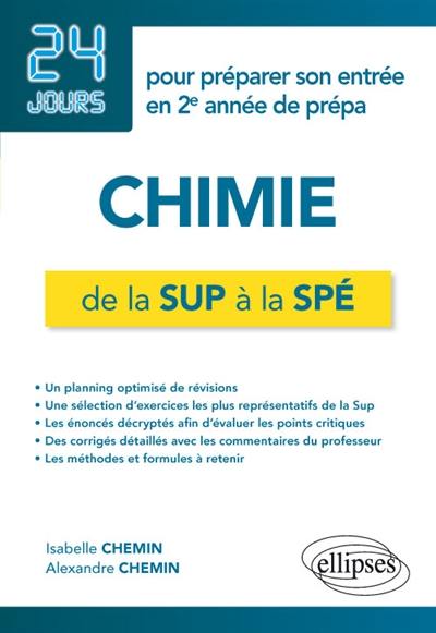 Chimie de la Sup à la Spé : 24 jours pour préparer son entrée en 2e année de prépa