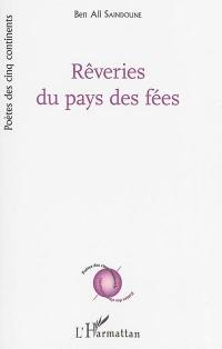 Rêveries du pays des fées