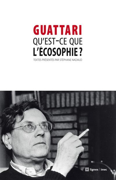 Qu'est-ce que l'écosophie ?