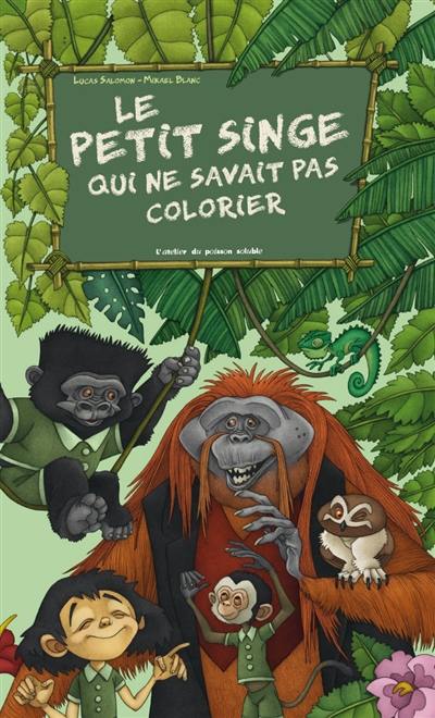 Le petit singe qui ne savait pas colorier