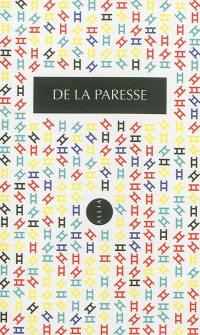 De la paresse