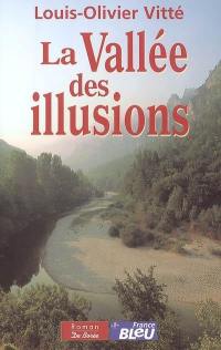 La vallée des illusions