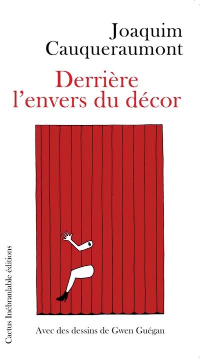 Derrière l'envers du décor