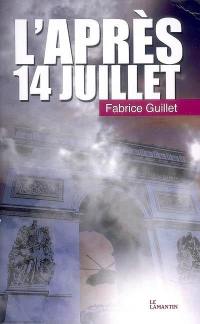 L'après-14 Juillet