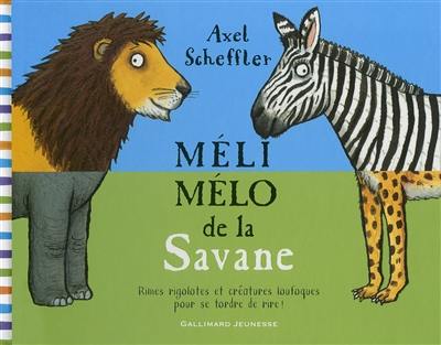 Méli-mélo de la savane : rimes rigolotes et créatures loufoques pour se tordre de rire !