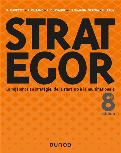 Strategor : la référence en stratégie, de la start-up à la multinationale