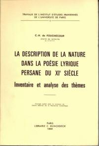 La Description de la nature dans la poésie lyrique persane du 11e siècle