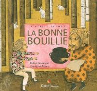 La bonne bouillie