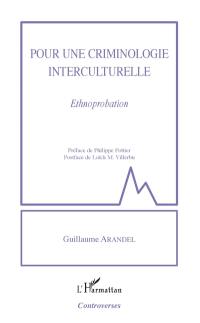 Pour une criminologie interculturelle : ethnoprobation