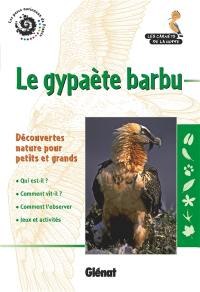 Le gypaète barbu