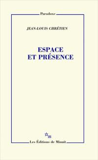 Espace et présence