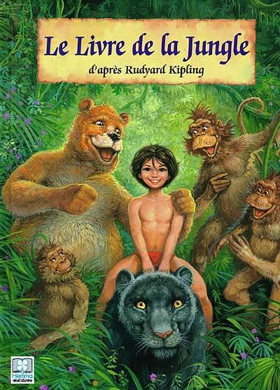 Le livre de la jungle : d'après Rudyard Kipling