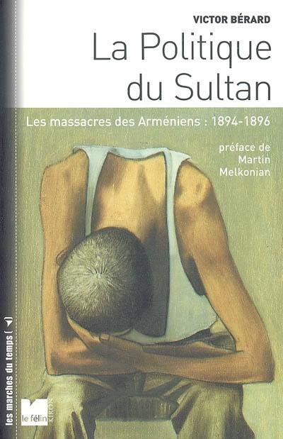 La politique du sultan