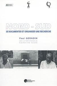 Nord-Sud : se documenter et organiser une recherche