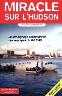 Miracle sur l'Hudson : le témoignage exceptionnel des rescapés du vol 1549