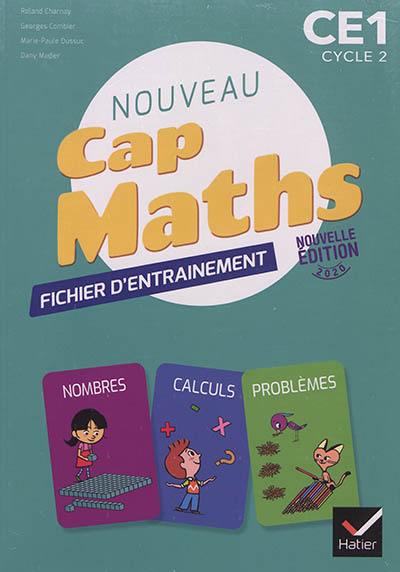 Nouveau Cap maths, CE1, cycle 2 : cahier de géométrie, fichier d'entraînement