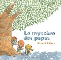 Le mystère des papas