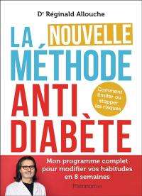 La nouvelle méthode anti-diabète : comment limiter ou stopper les risques