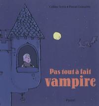 Pas tout à fait vampire