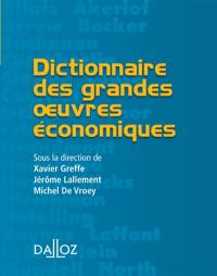 Dictionnaire des grandes oeuvres économiques