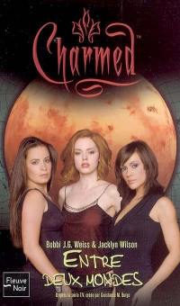 Charmed. Vol. 20. Entre deux mondes