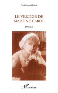 Le vertige de Martine Carole