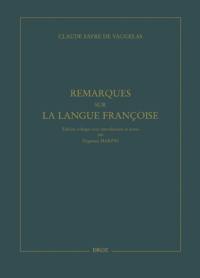 Remarques sur la langue françoise