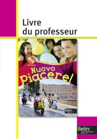 Nuovo piacere ! 1re année : niveau  A1 : livre du professeur