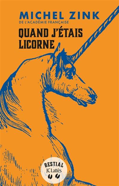 Quand j'étais licorne