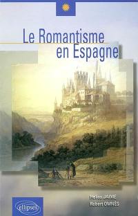 Le romantisme en Espagne