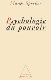 Psychologie du pouvoir