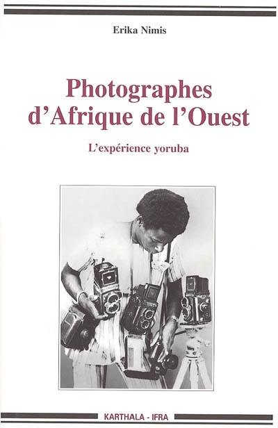 Photographes d'Afrique de l'Ouest : l'expérience yoruba