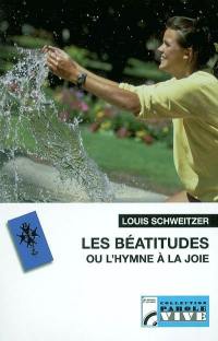 Les Béatitudes ou l'hymne à la joie