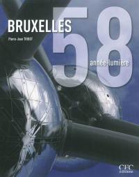 Bruxelles 58, année-lumière