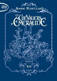 Les chevaliers d'Emeraude. Vol. 12. Irianeth