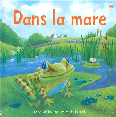 Dans la mare