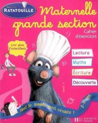 Ratatouille, maternelle grande section, 5-6 ans : cahier d'exercices