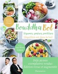 Bouddha bol : légumes, graines, protéines : l'équilibre est dans le bol !