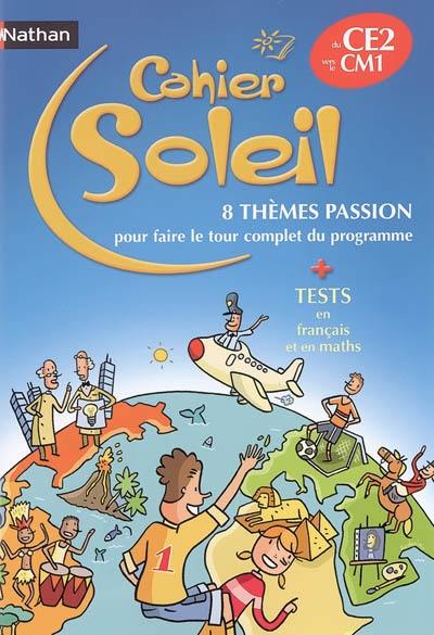 Cahier soleil, du CE2 vers le CM1