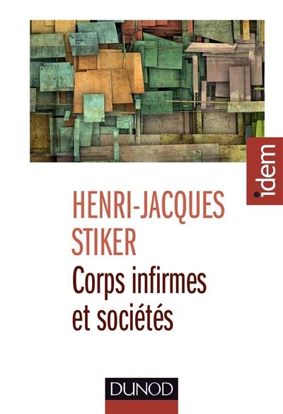 Corps infirmes et sociétés