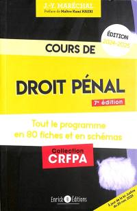 Cours de droit pénal : tout le programme en 80 fiches et en schémas : édition 2024-2025