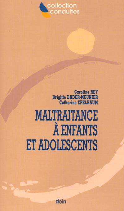 Maltraitance à enfants et adolescents