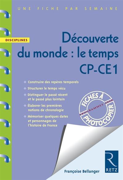 Découverte du monde : le temps : CP-CE1