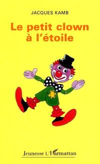 Le petit clown à l'étoile