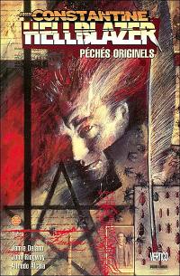 John Constantine Hellblazer. Vol. 1. Péchés originels