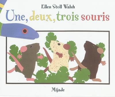 Une, deux, trois souris